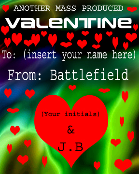 <img:http://elfpack.com/stuff/battlefield_vanentine.jpg>